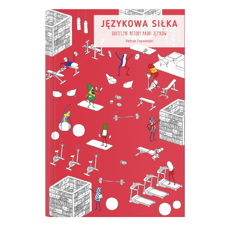 Językowa Siłka. Skuteczne metody nauki języków